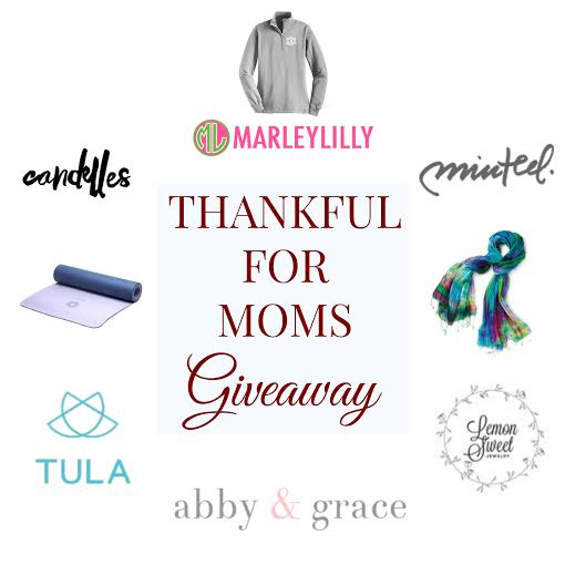 Thankful For Moms Giveaway!