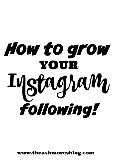 How to grow your Instagram following!
