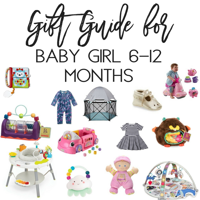 Gift Guide for baby girl 6-12 months